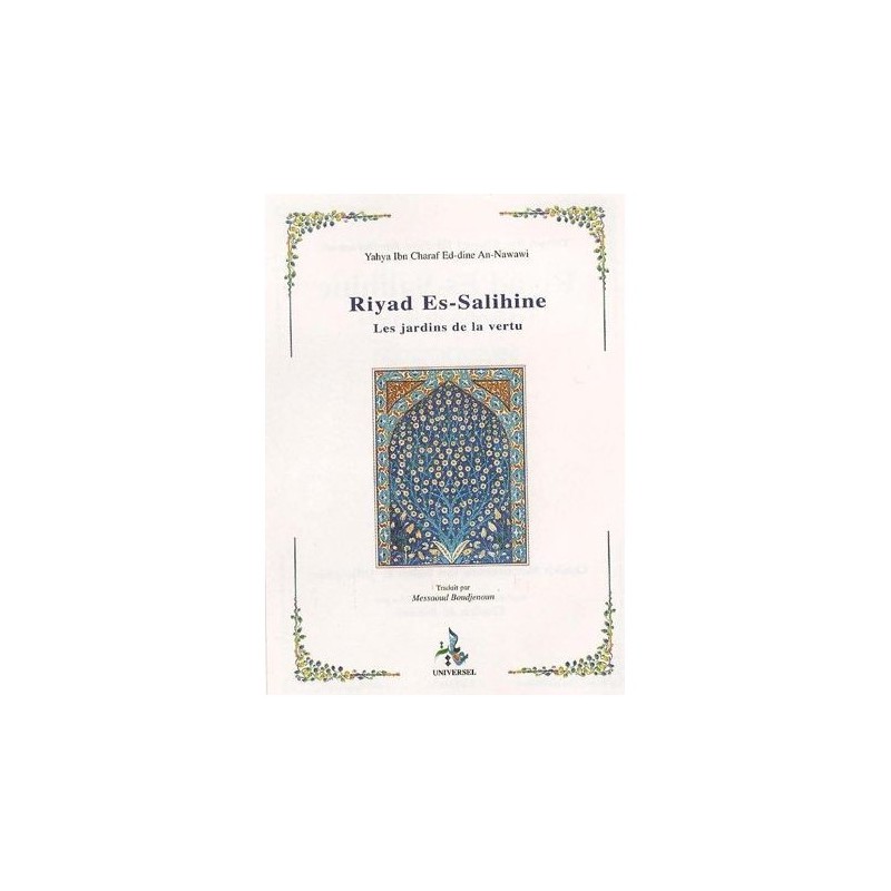 Riyad as-Salihine – Les jardins de la vertu – Imam nawawi (Français)-poche