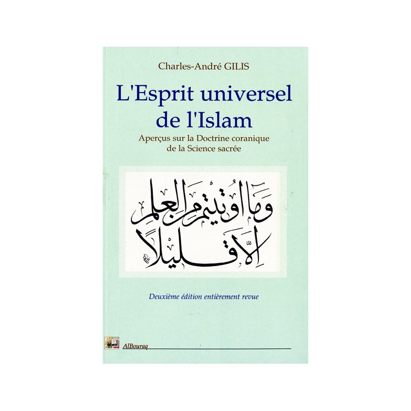 Esprit universel de l’Islam (L') GILIS Charles-André