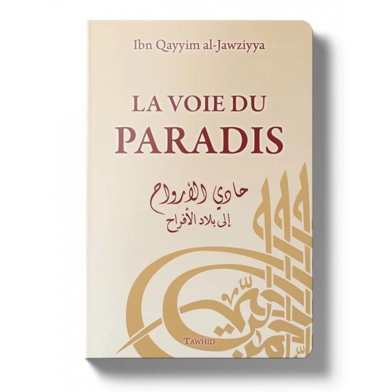 La voie du paradis Ibn Qayim al Jawziya