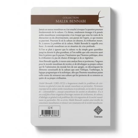 Le problème de la culture - Malek Bennabi - Editions Tawhid
