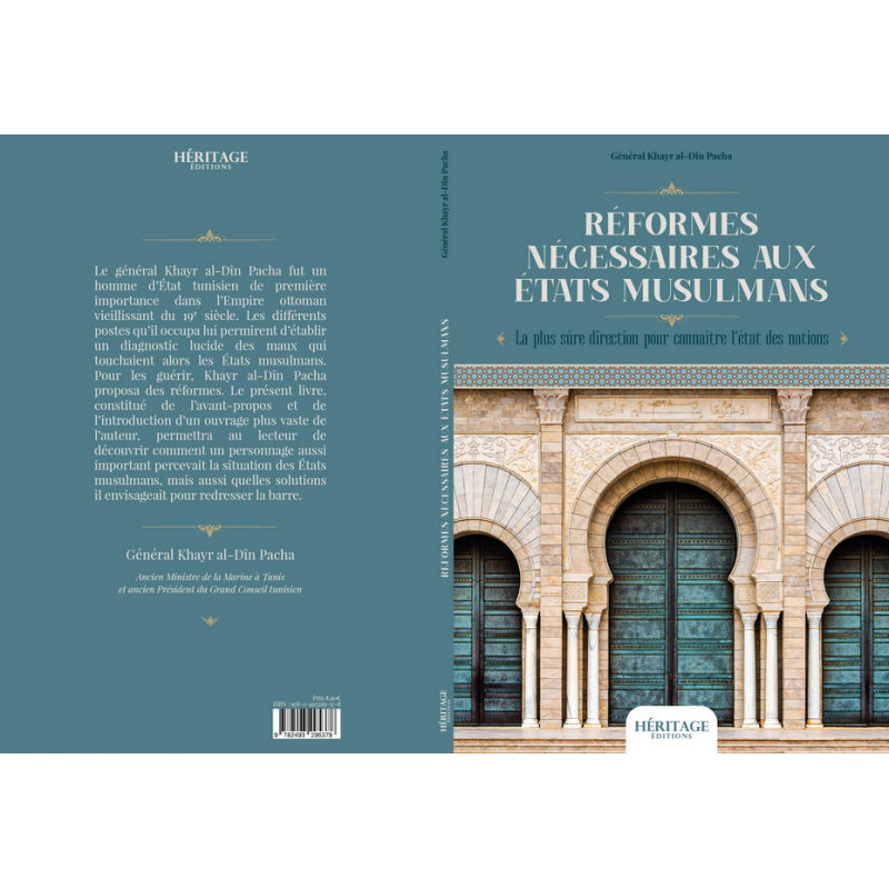 Réformes nécessaires aux États musulmans - Khayr al-Din Pacha - Héritage Editions