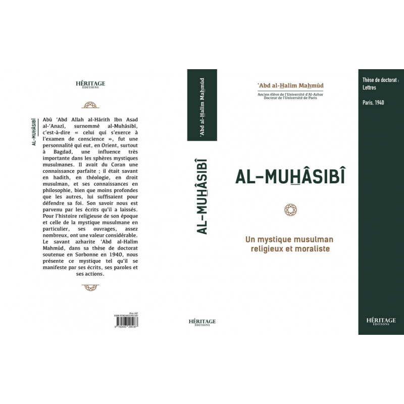 Al-Muhasibi un mystique musulman religieux et moralistes thèse de doctorat d'Abd al-Halîm Mahmûd - éditions Héritage