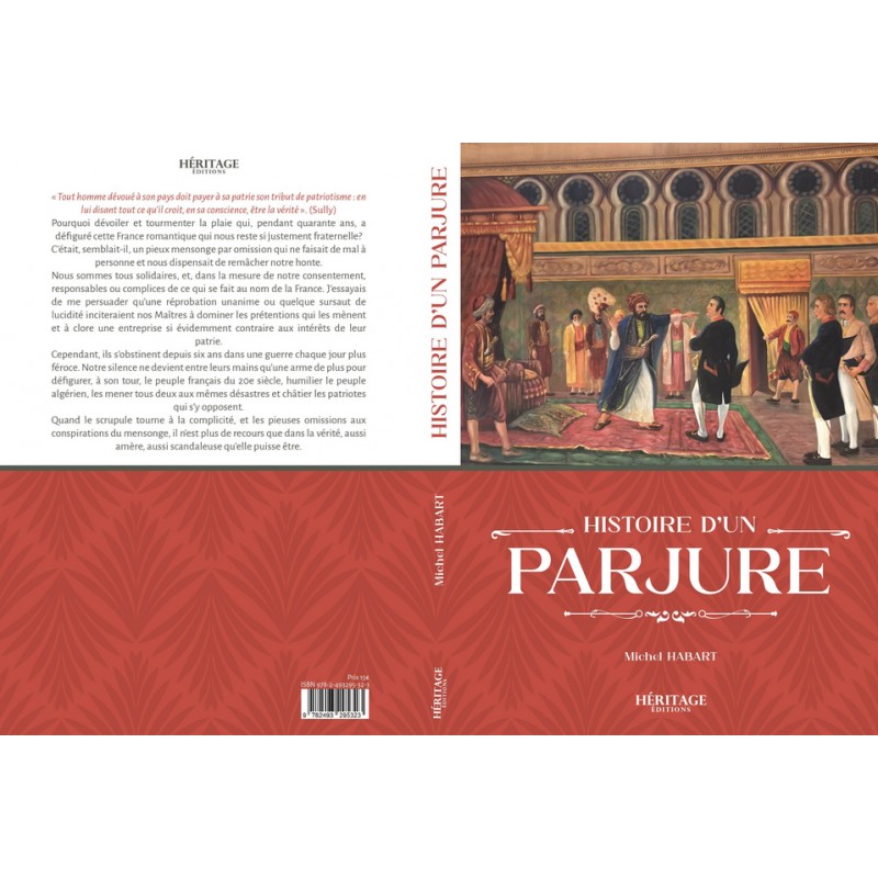 Histoire d'un parjure - Michel Habart - Héritage Editions