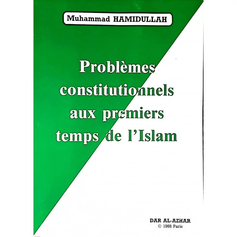 Problèmes Constitutionnels aux Premiers Temps de L'Islam