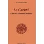 Le Coran ! L'âme de la communauté musulmane - Editions Chama Al Azhar