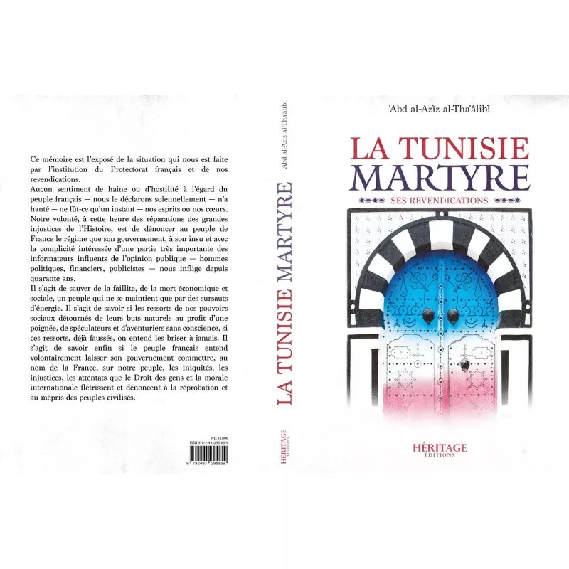 La Tunisie martyre - 'Abd al-'Aziz al-Tha'âlibî