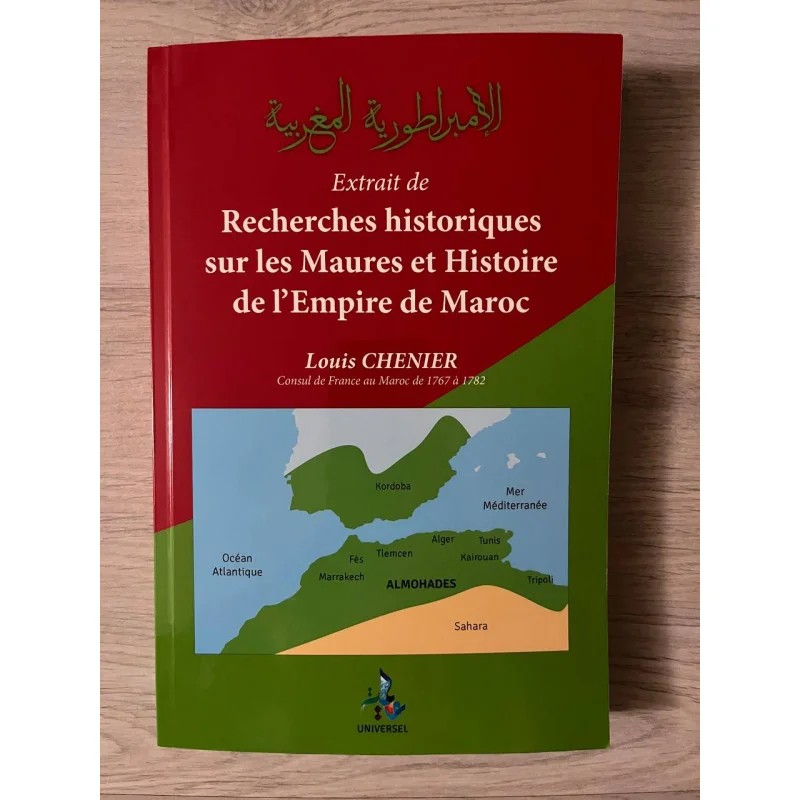 Recherches historiques sur les Maures et Histoire de l'Empire de Maroc