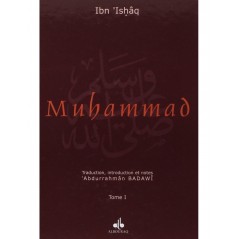 Muhammad, La vie de l'envoyé d'Allah - T 1&2 - Ibn Ishaq - AlBouraq