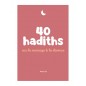 40 hadiths sur le mariage et le divorce - Anissa