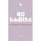 40 hadiths sur l'hygiène & les menstrues - Anissa