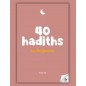 40 hadiths sur les femmes (avec commentaires) – Anissa Editions