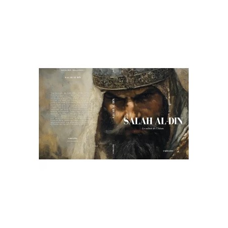 Salah al-Din - le sultan des musulmans - Sarrazins