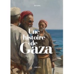 Une histoire de Gaza - Renaud Kingler - Sarrazins