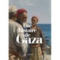Une histoire de Gaza - Renaud Kingler - Sarrazins