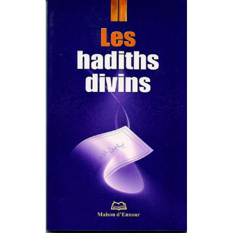 Les hadîths divins-Collectif
